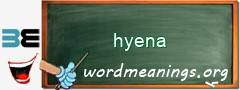 WordMeaning blackboard for hyena